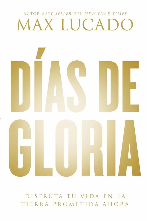 Días de gloria