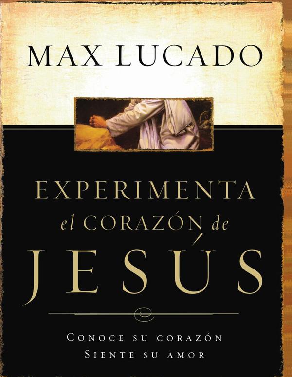 Experimente el corazón de Jesús
