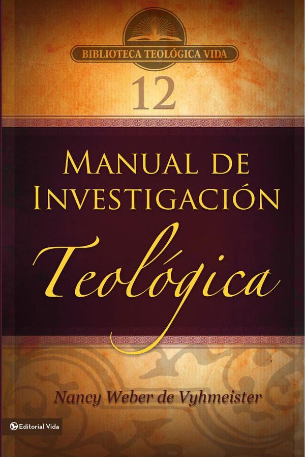 BTV # 12: Manual de investigación teológica