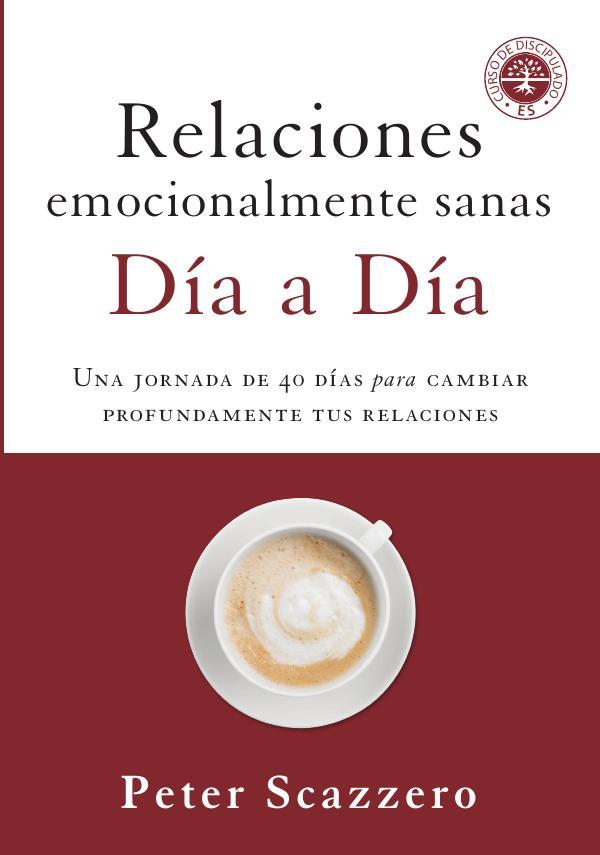 Relaciones emocionalmente sanas - Día a día
