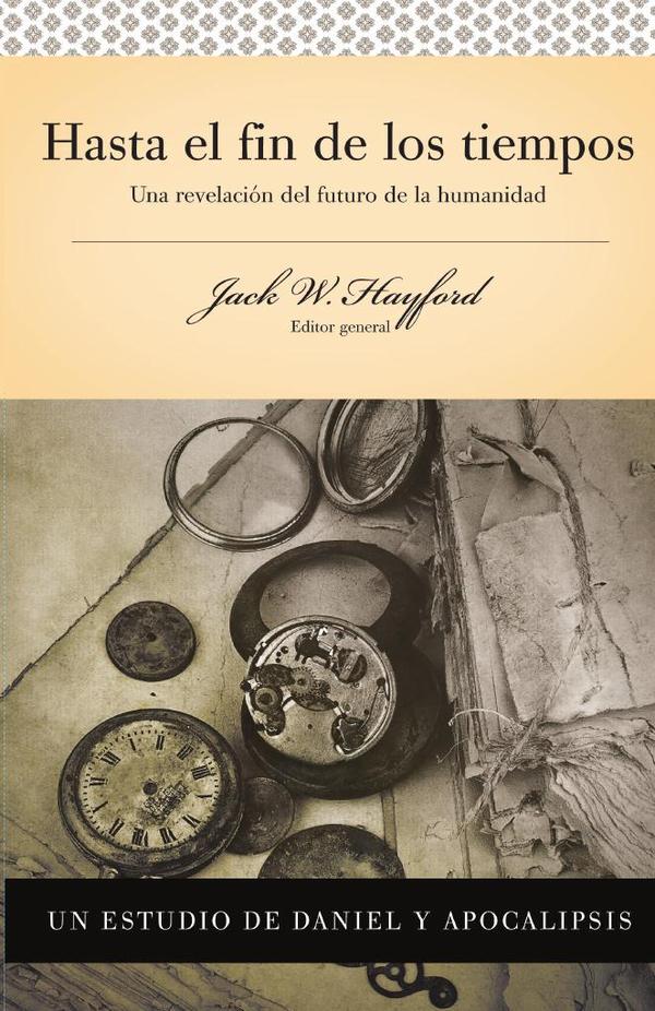 Serie Vida en Plenitud: Hasta el fin de los tiempos