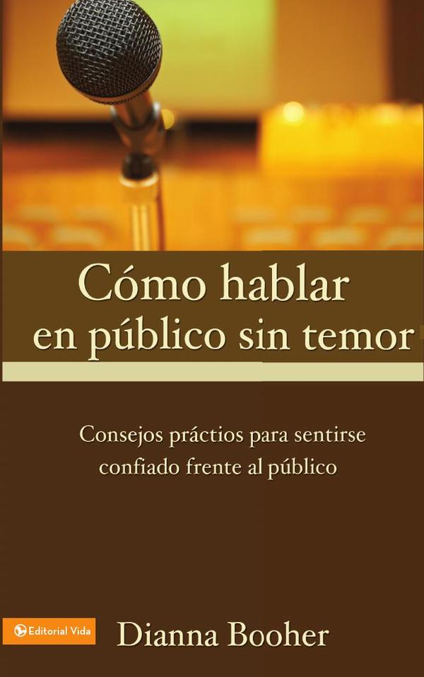 Cómo hablar en público sin temor