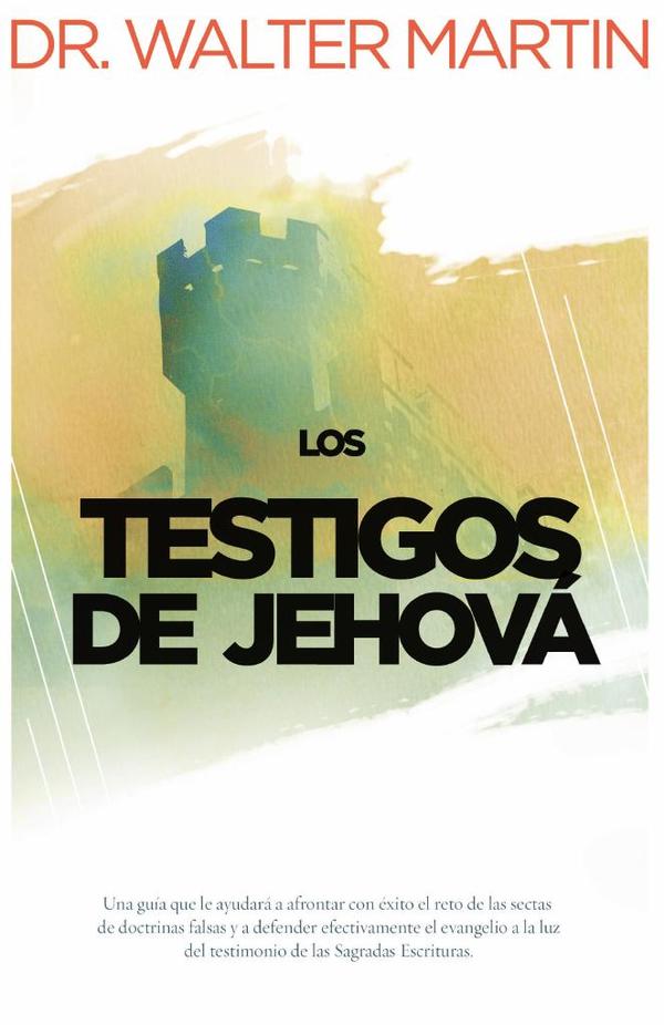 Los testigos de Jehová