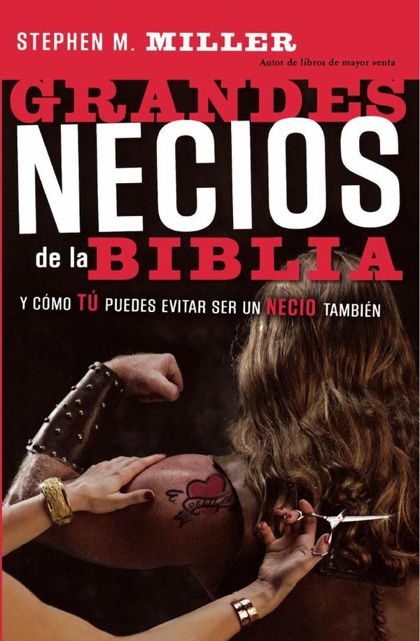 Grandes necios de la Biblia