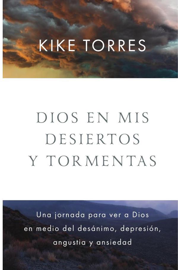 Dios en mis desiertos y tormentas