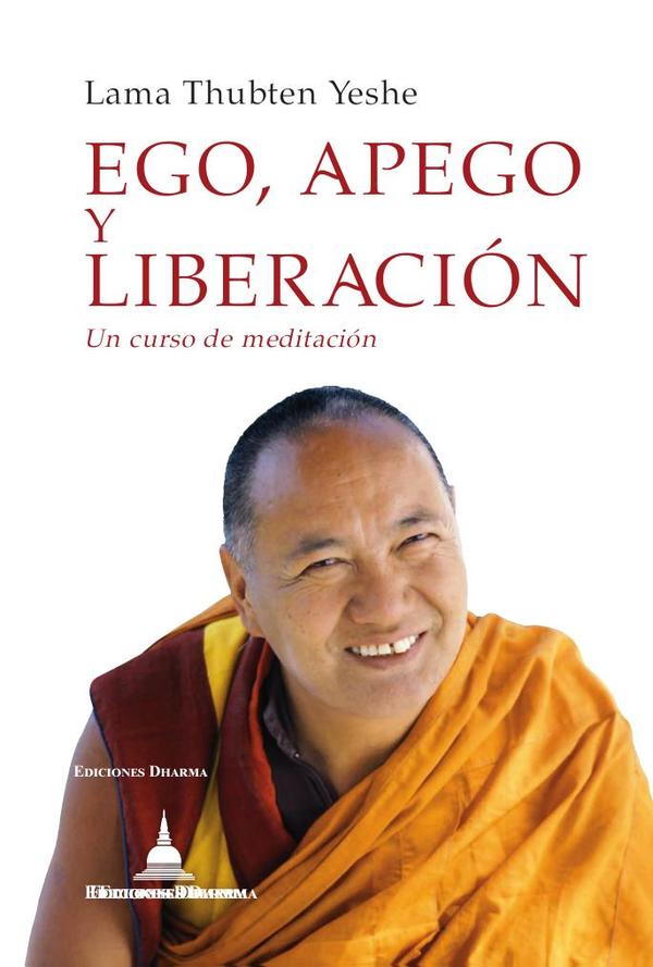 Ego, Apego y liberación