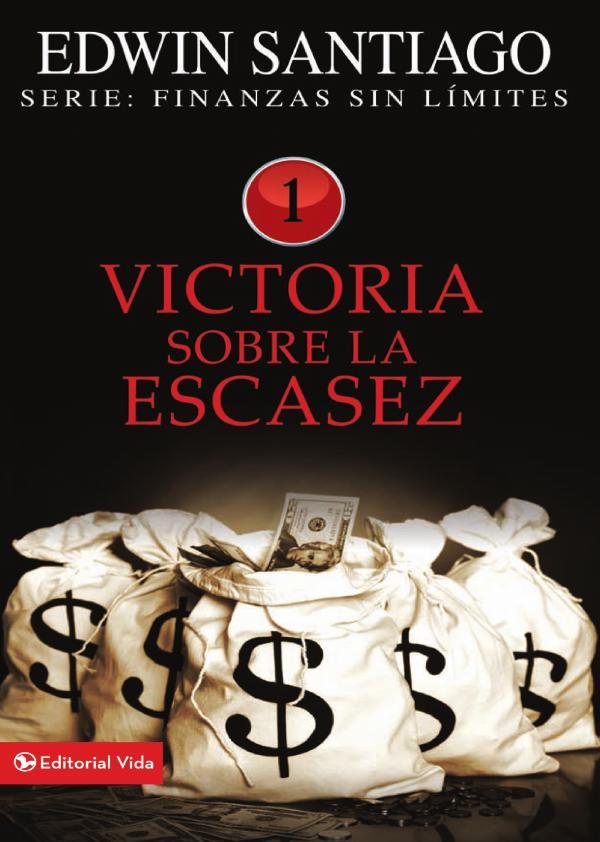 Victoria sobre la escasez