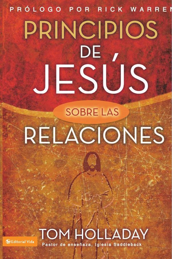 Principios de Jesús sobre las relaciones