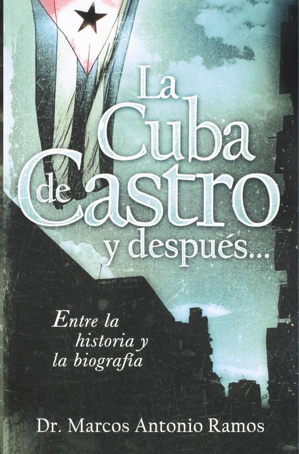 La Cuba de Castro y después...