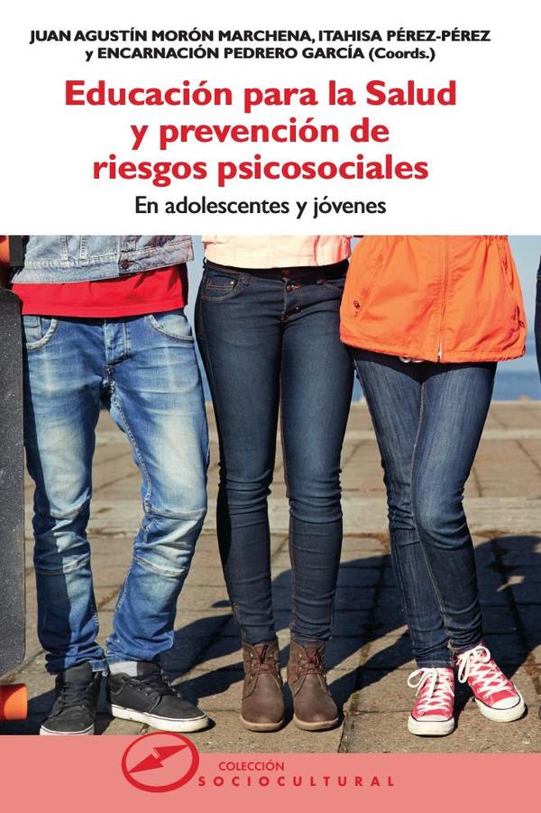 Educación para la salud y prevención de riesgos psicosociales