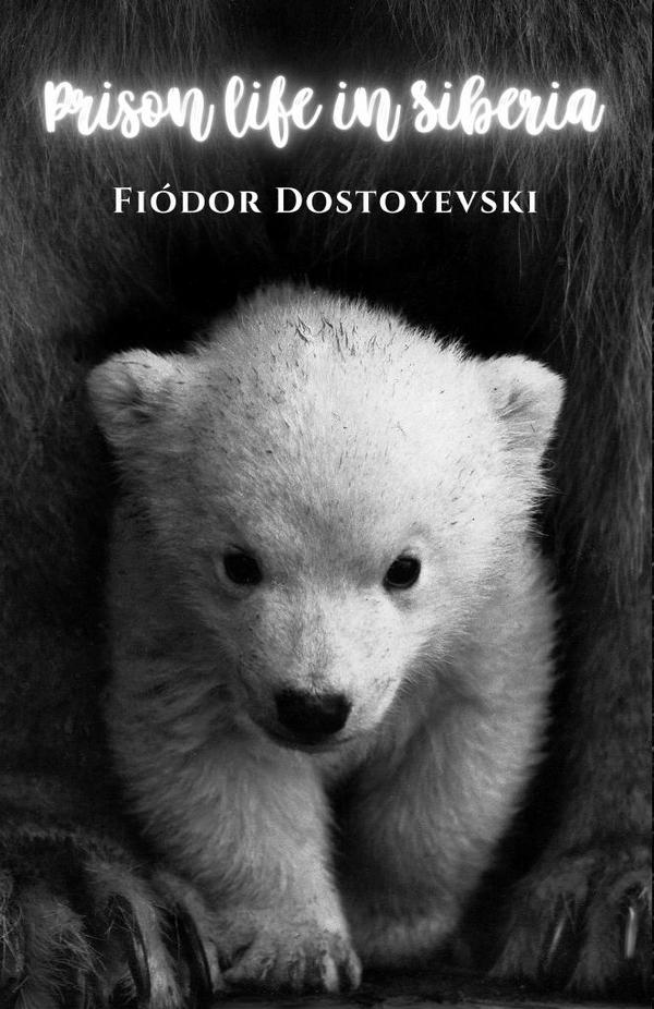 Prison life in Siberia