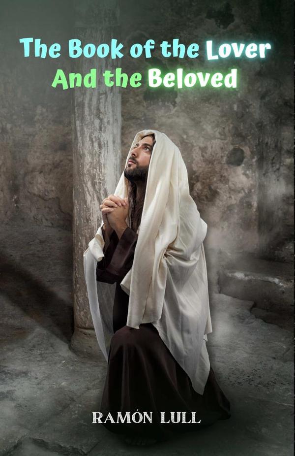The book of the lover and the beloved