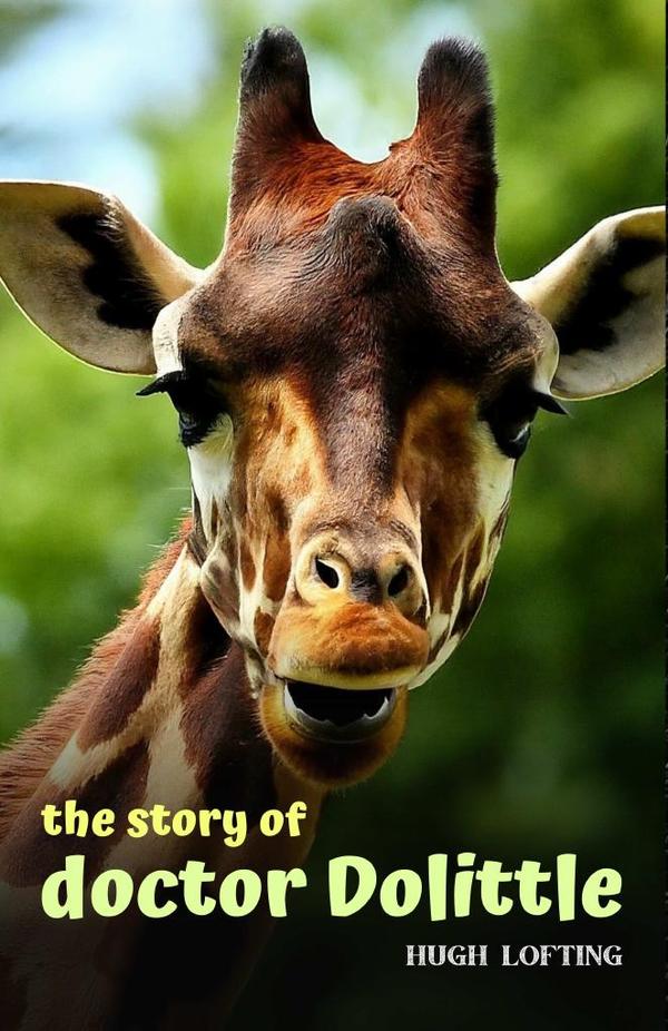 The Story of Doctor Dolittle