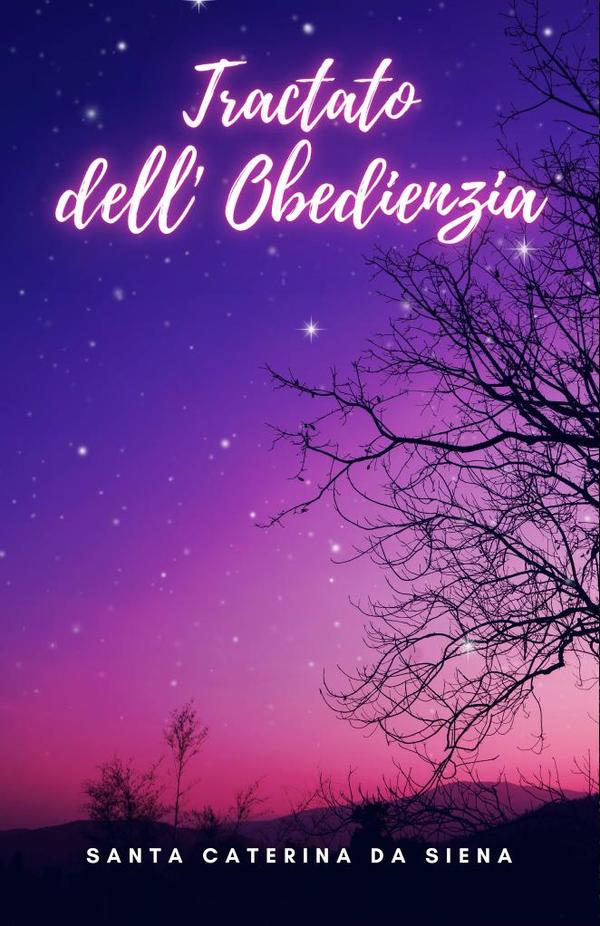 Tractato dell' Obedienzia