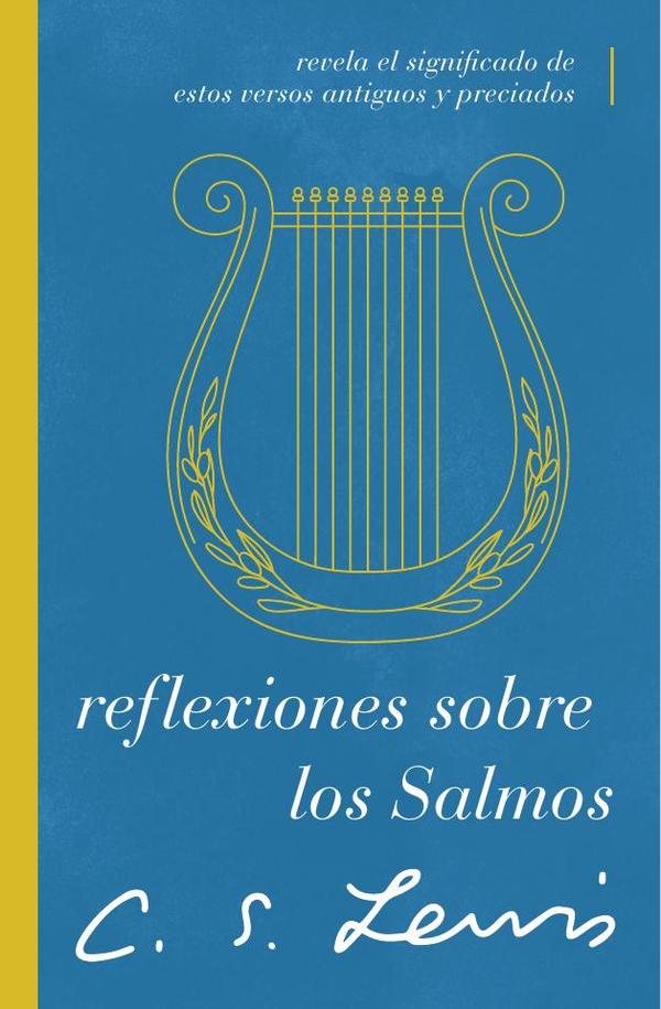 Reflexiones sobre los Salmos
