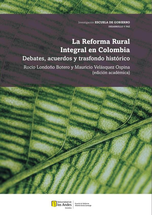 La Reforma Rural Integral en Colombia