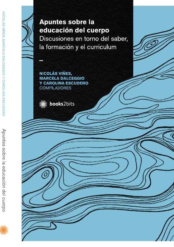Apuntes sobre la educación del cuerpo