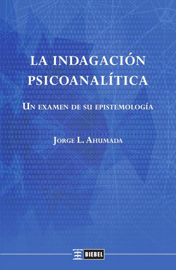 La indagación psicoanalítica