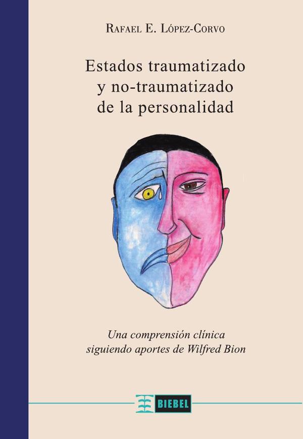Estados traumatizado y no traumatizado de la personalidad