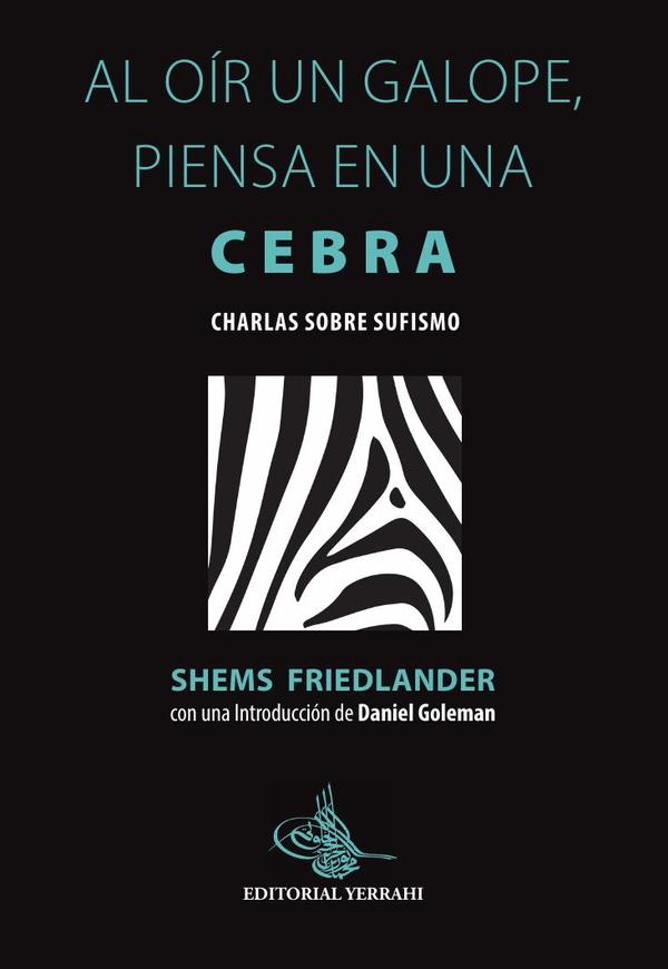 Al oír un galope, piensa en una cebra