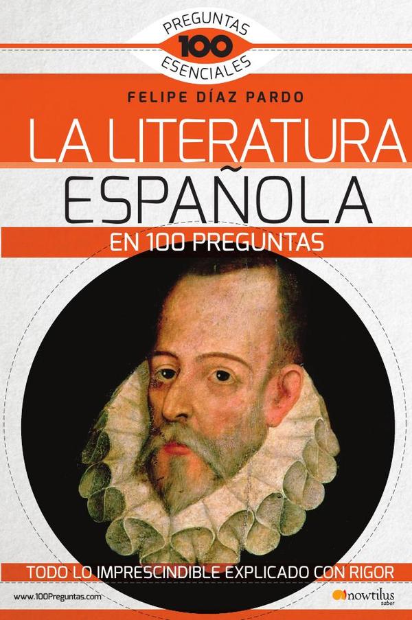 La Literatura española en 100 preguntas
