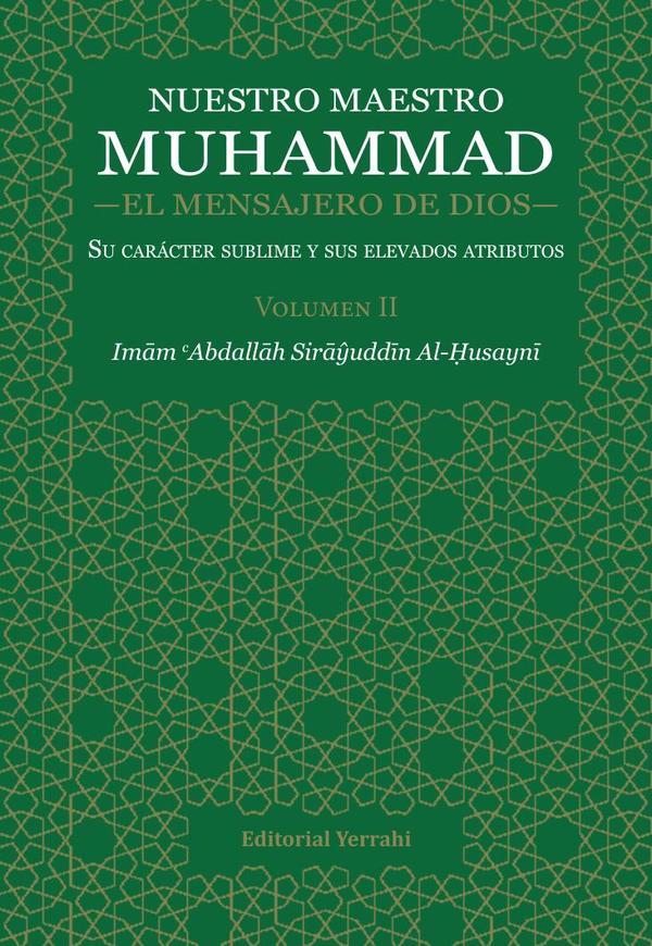 El título Nuestro Maestro Muhammad, el Mensajero de Dios - Volumen II