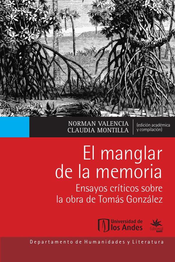 El manglar de la memoria.