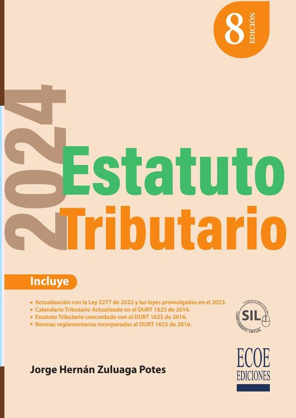 Estatuto tributario 2024 - 8va edición