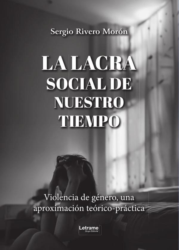 La lacra social de nuestro tiempo