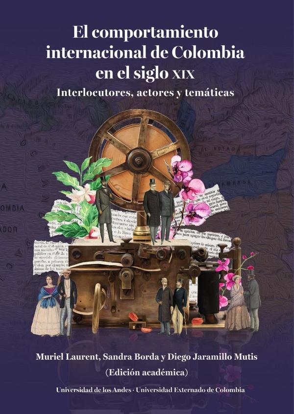 El comportamiento internacional de Colombia en el siglo XIX