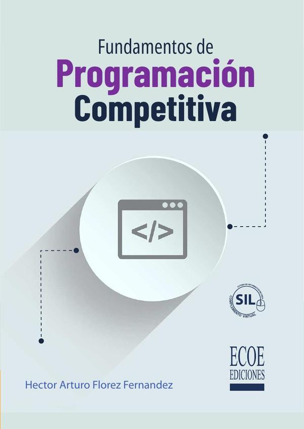 Fundamentos de programación competitiva - 1ra edición
