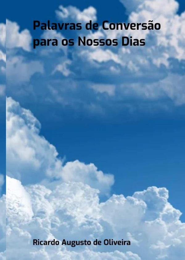 Palavras De Conversão Para Os Nossos Dias