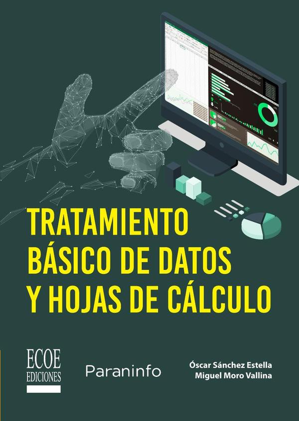 Tratamiento básico de datos y hojas de cálculo - 1ra edición