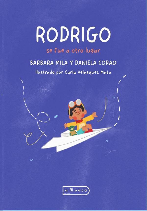Rodrigo se fue a otro lugar