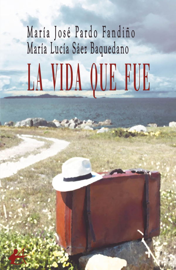 La vida que fue