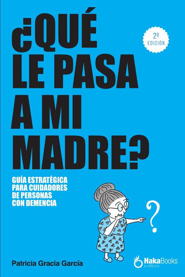 Qué le pasa a mi madre?