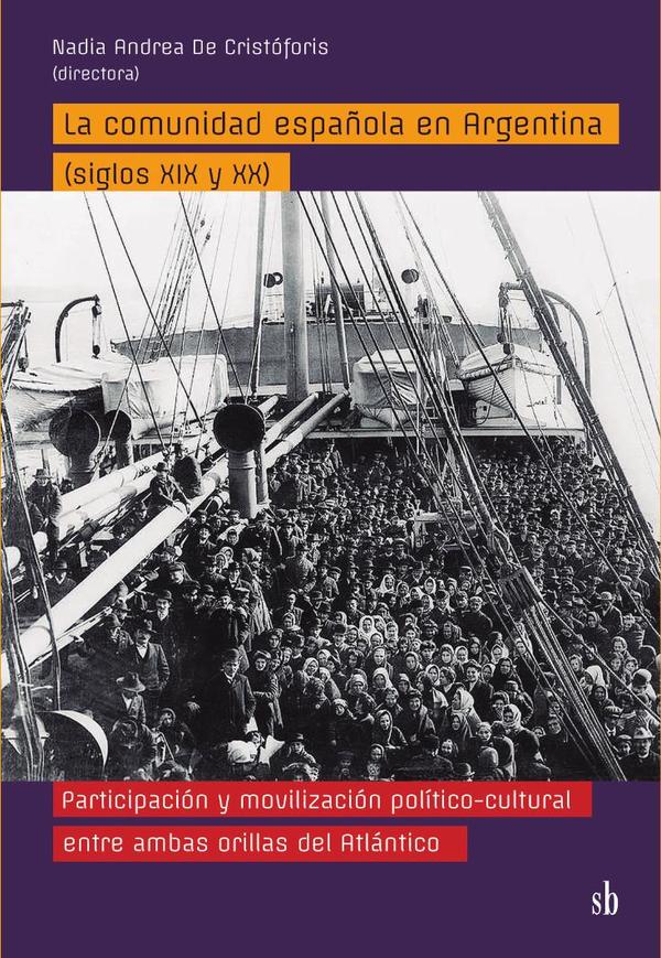La comunidad española en Argentina (siglos XIX y XX)
