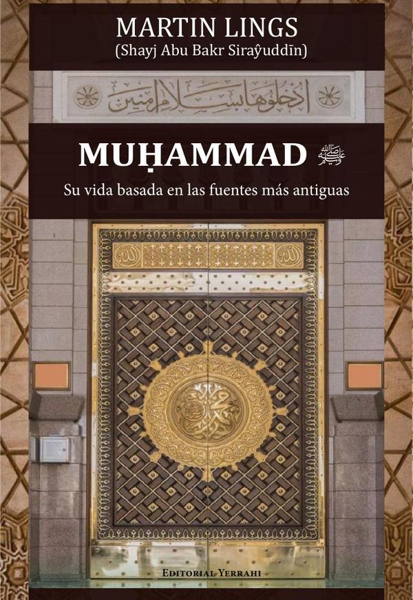 Muhammad. Su vida basada en las fuentes más  antiguas