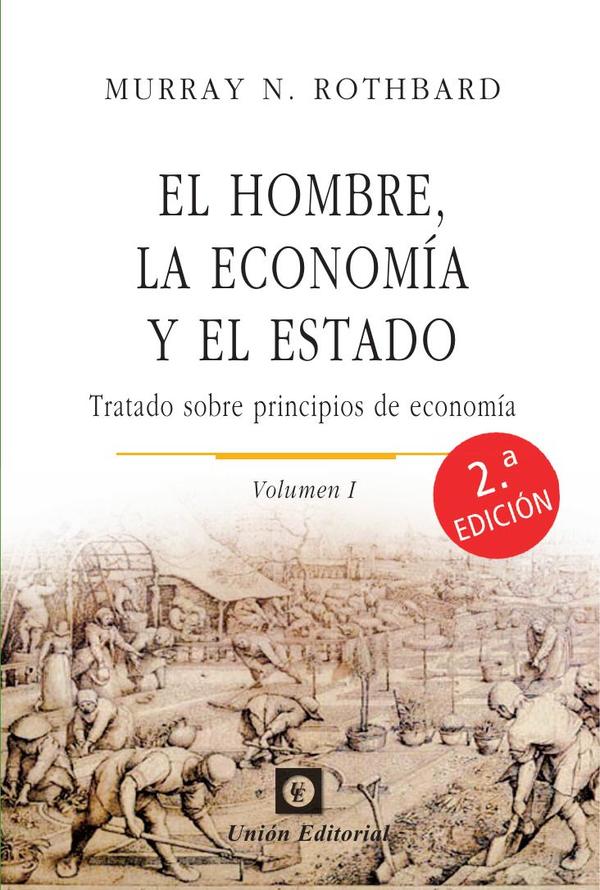 El hombre, la economía y el estado [uepod]