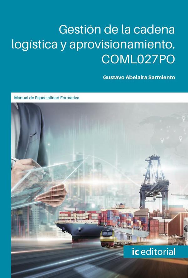 Gestión de la cadena logística y aprovisionamiento