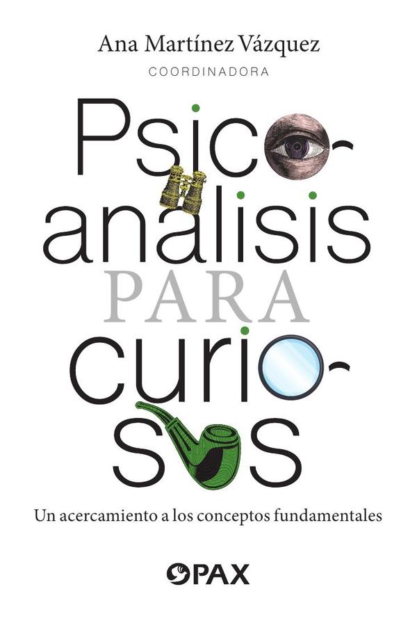 Psicoanálisis para curiosos