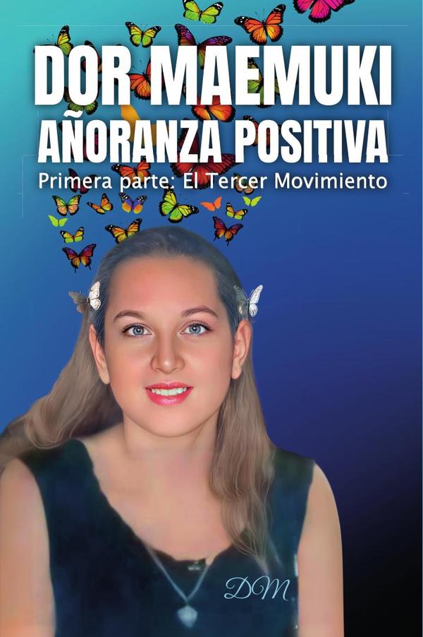 Dor maemuki añoranza positiva