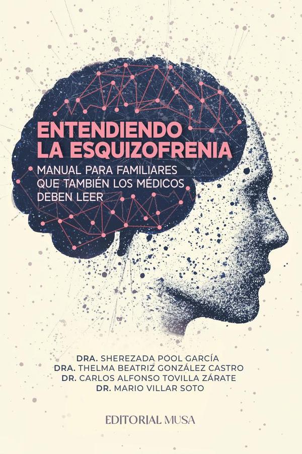 Entendiendo la Esquizofrenia