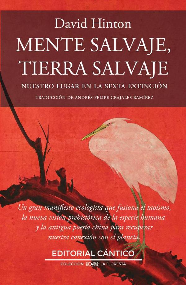 Mente salvaje, tierra salvaje