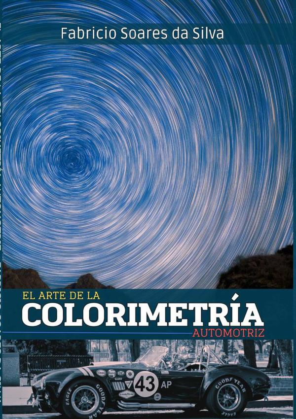 El Arte De La Colorimetría Automotriz