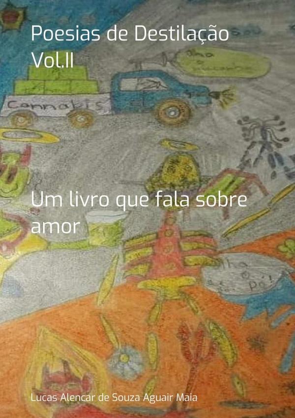 Poesias De Destilação Vol.ii