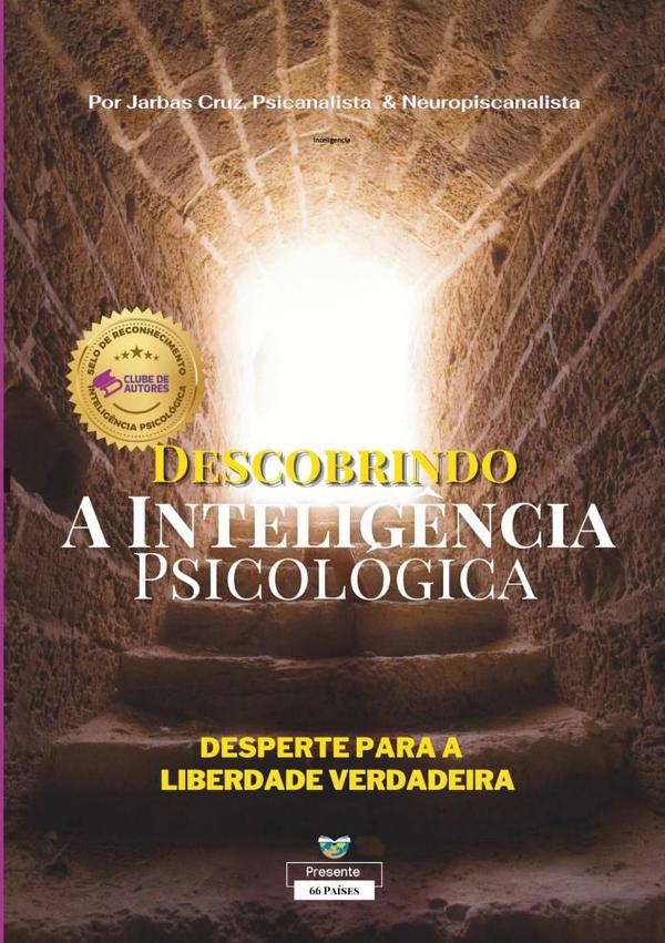 Descobrindo A Inteligência Psicológica: Uma Jornada De Autodescoberta