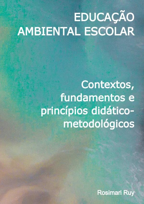 Educação Ambiental Escolar