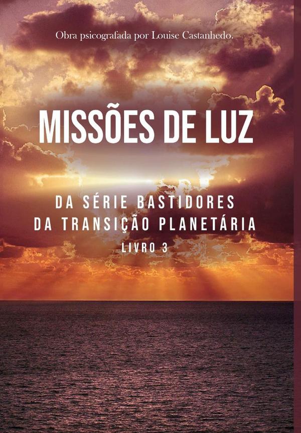 Missões De Luz