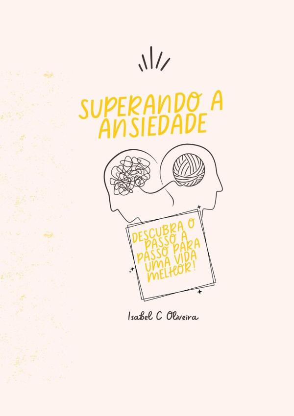 Superando A Ansiedade